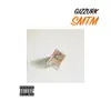 Gizzurk - Smtm - Single